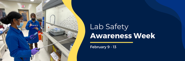 Lab Safety Awareness Week February 9-13