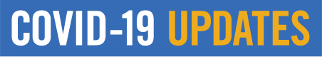 COVID-19 Updates COVID-19 Updates